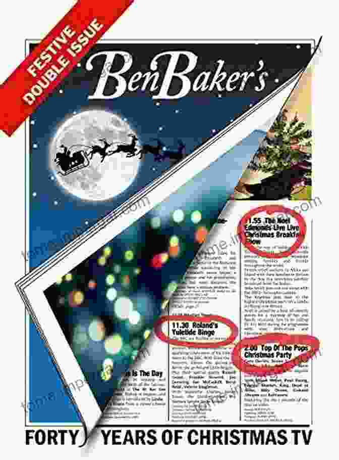 Ben Baker Festive Double Issue Ben Baker S Festive Double Issue: Forty Years Of Christmas TV (The Christmas TV Trilogy 2)