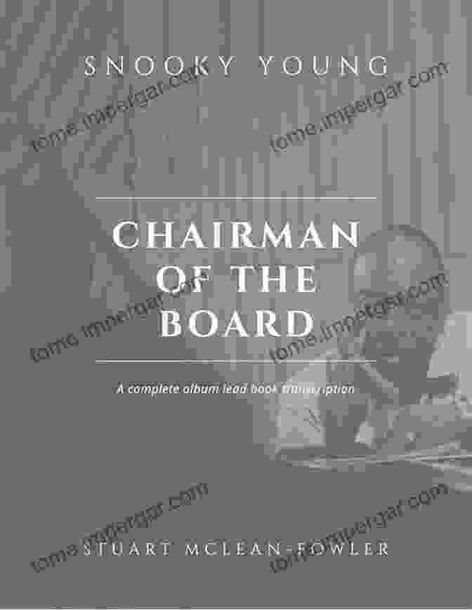 Chairman At The Board Book Cover Chairman At The Board: Recording The Soundtrack Of A Generation