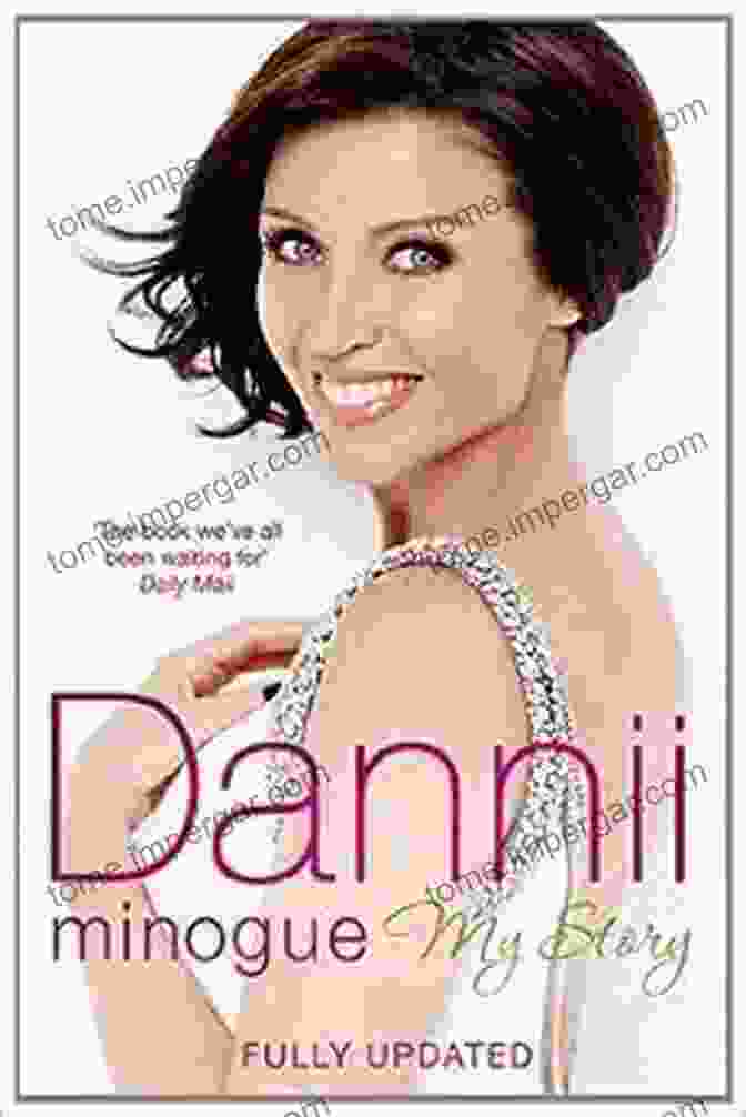 Dannii Minogue My Story Book Cover Dannii: My Story Dannii Minogue