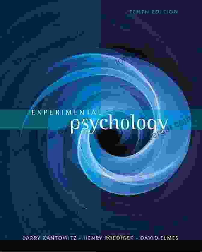 Experimental Psychology By Barry Kantowitz Experimental Psychology Barry H Kantowitz