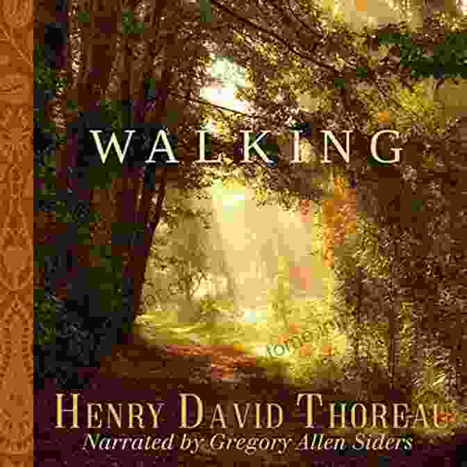 Henry David Thoreau Walking Through The Woods. Six Walks: In The Footsteps Of Henry David Thoreau