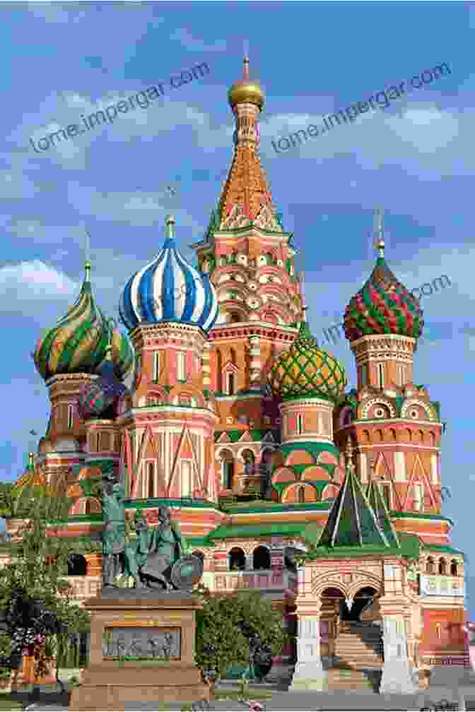 Iconic Saint Basil's Cathedral On Red Square In Moscow Travels Through Holland Flanders Germany Denmark Sweden Lapland Russia The Ukraine And Poland In The Years 1768 1769 And 1770: In Which Is Particularly Their Agriculture Popu Volume 3