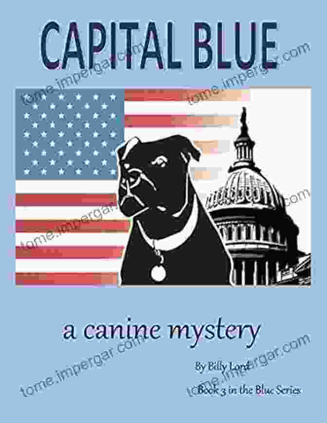 Texas Blue Canine Mystery Blue Book Cover Texas Blue: A Canine Mystery (Blue 2)