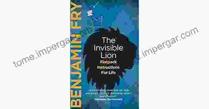 The Invisible Lion Book Cover The Invisible Lion: Flatpack Instructions For Life