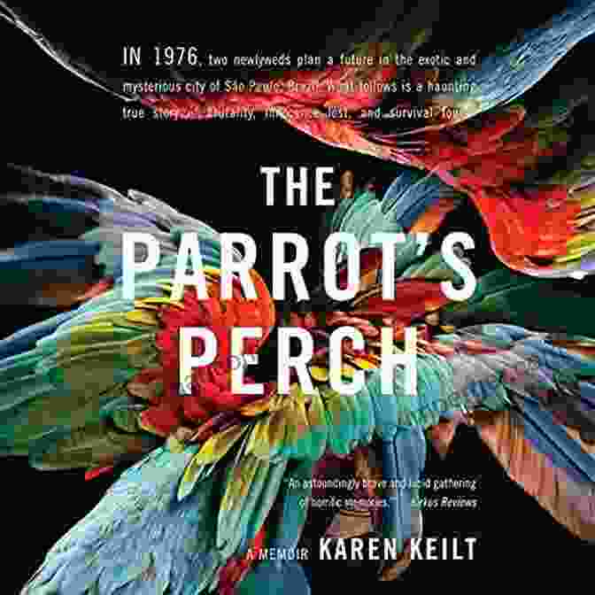 The Parrot Perch Memoir Book Cover The Parrot S Perch: A Memoir