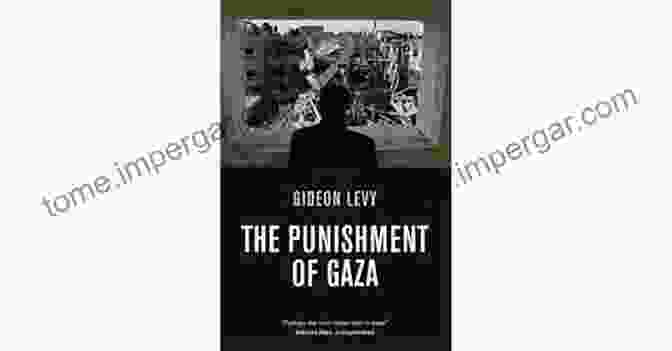 The Punishment Of Gaza Book Cover The Punishment Of Gaza Barry Strauss