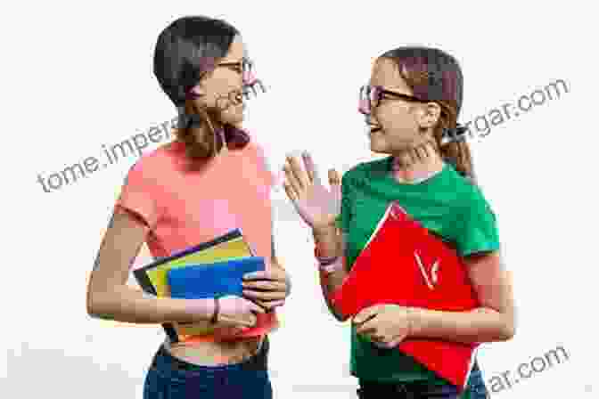 Two Young Girls Talking And Laughing, Showing The Importance Of Communication I Choose To Be A Lady: Basic Life Lessons For Our Daughters