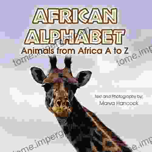 African Alphabet: Animals From Africa A To Z