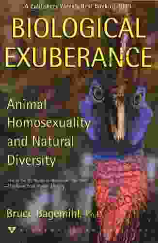 Biological Exuberance: Animal Homosexuality And Natural Diversity (Stonewall Inn Editions (Paperback))