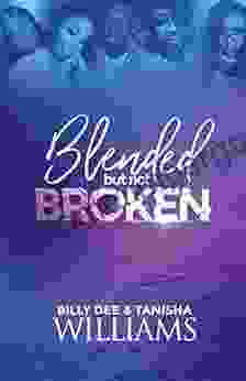 Blended But Not Broken Bill McBean