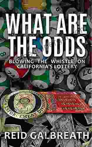 What Are The Odds: Blowing The Whistle On California S Lottery