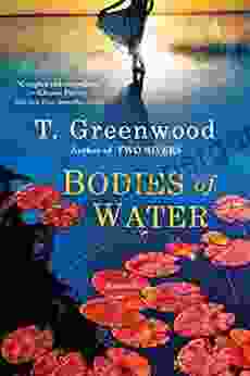 Bodies Of Water T Greenwood