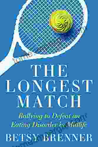 The Longest Match: Rallying To Defeat An Eating Disorder In Midlife