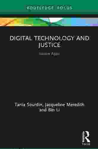 Digital Technology And Justice: Justice Apps