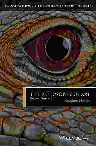 The Philosophy Of Art (Foundations Of The Philosophy Of The Arts 5)