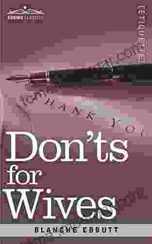 Don Ts For Wives Blanche Ebbutt