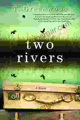 Two Rivers T Greenwood