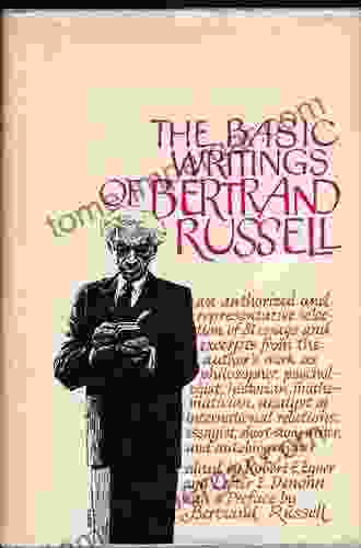 The Basic Writings Of Bertrand Russell