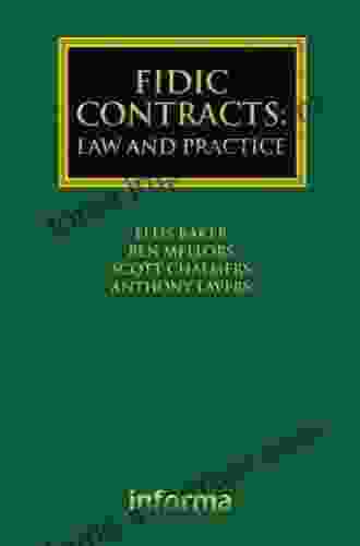 FIDIC Contracts: Law And Practice (Construction Practice Series)