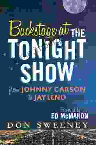 Backstage At The Tonight Show: From Johnny Carson To Jay Leno