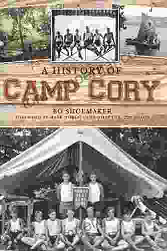 A History Of Camp Cory (Landmarks)