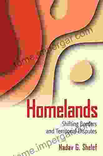 Homelands: Shifting Borders And Territorial Disputes