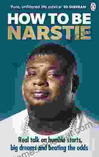 How To Be Narstie Big Narstie