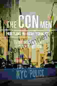 The Con Men: Hustling In New York City (Studies In Transgression)