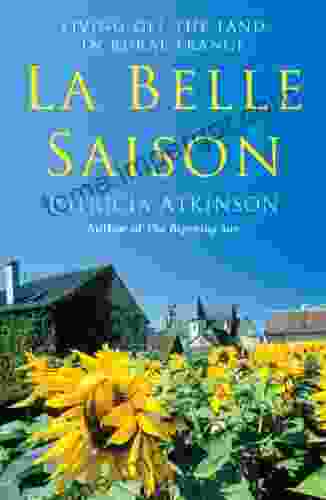 La Belle Saison Patricia Atkinson