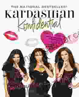 Kardashian Konfidential: Revised And Updated: Inside Kim S Wedding With Never Seen Pix Plus A New Chapter