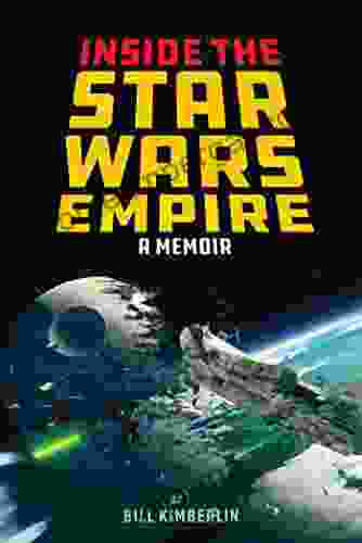 Inside The Star Wars Empire: A Memoir