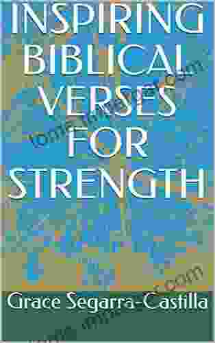 INSPIRING BIBLICAL VERSES FOR STRENGTH