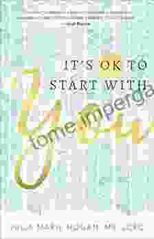 It S OK To Start With You