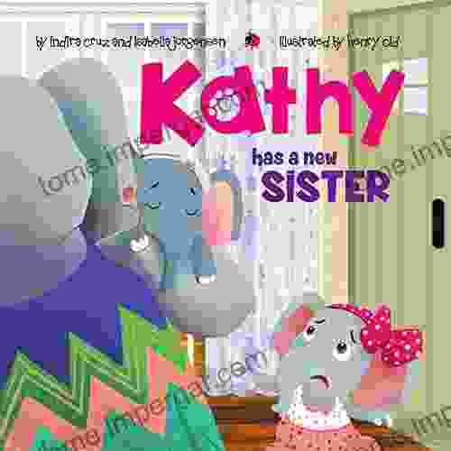 Kathy Has A New Sister