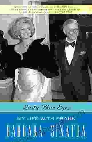 Lady Blue Eyes: My Life with Frank