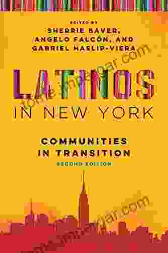 Latinos In New York: Communities In Transition Second Edition (Latino Perspectives)