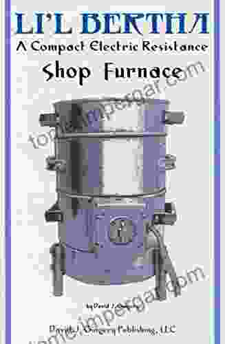 Li L Bertha A Compact Electric Resistance Shop Furnace