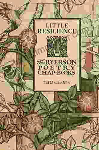 Little Resilience: The Ryerson Poetry Chap