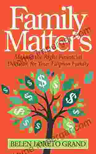 Family Matters: Making The Right Financial Decision For Your Filipino Family