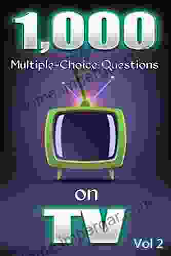 1 000 Multiple Choice Questions On TV Vol 2