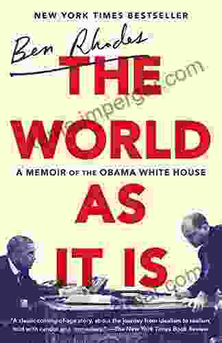 The World As It Is: A Memoir Of The Obama White House