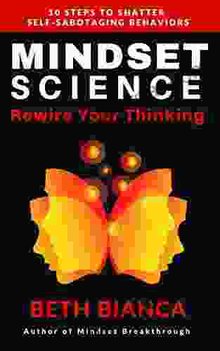 Mindset Science: Rewire Your Thinking