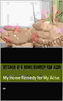 Vitamin A A Home Remedy For Acne: My Home Remedy For My Acne