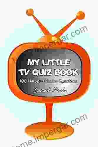 My Little TV Quiz Book: 100 Multiple Choice Questions