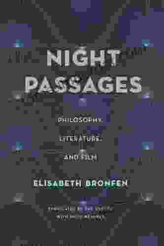 Night Passages: Philosophy Literature And Film