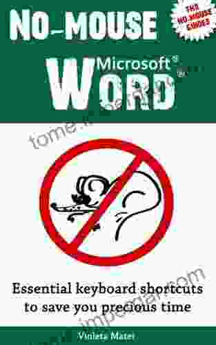 No Mouse Microsoft Word (The No Mouse Guides 2)