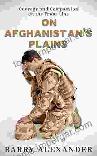 On Afghanistan S Plains Barry Alexander