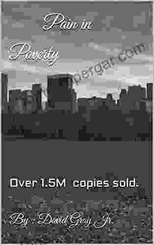 Pain In Poverty: Over 1 5M Copies Sold