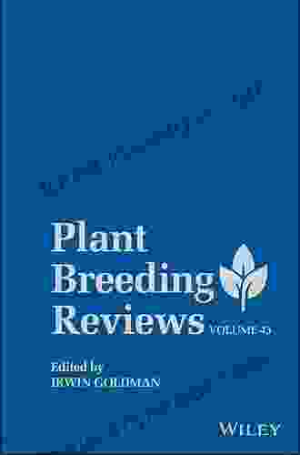 Plant Breeding Reviews Volume 43 Bertrand Dumont