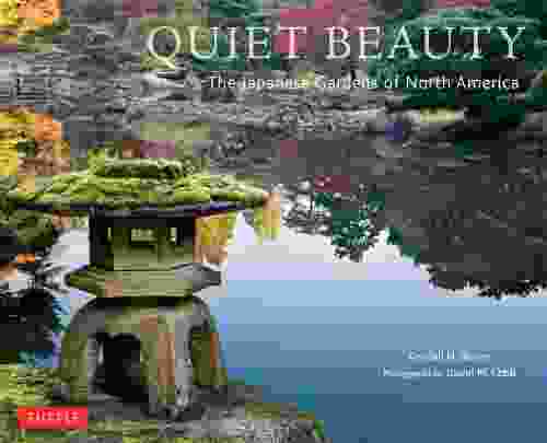 Quiet Beauty: The Japanese Gardens Of North America